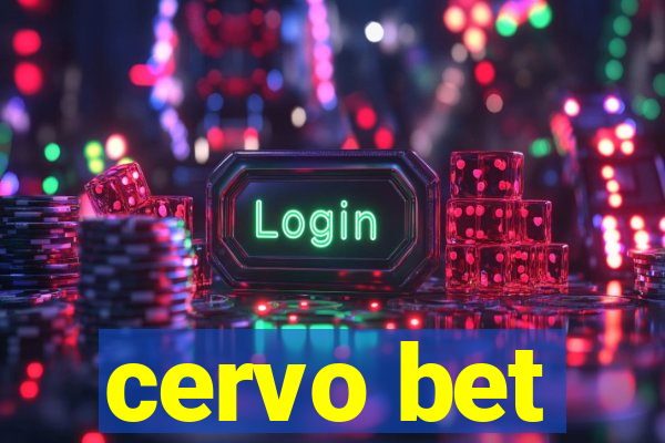 cervo bet